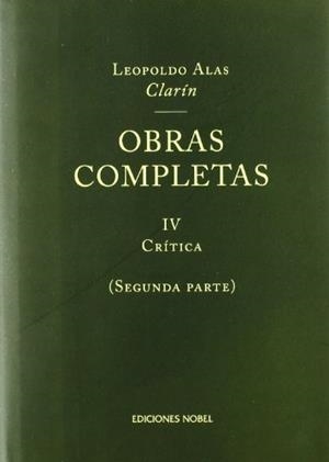 OBRAS COMPLETAS CLARIN VOL.4 SEGUNDA PARTE | 9788484591139 | CLARIN, LEOPOLDO ALAS | Llibres.cat | Llibreria online en català | La Impossible Llibreters Barcelona