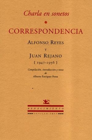 CORRESPONDENCIA CHARLA EN SONETOS | 9788484721062 | REYES, ALFONSO : REJANO, JUAN | Llibres.cat | Llibreria online en català | La Impossible Llibreters Barcelona