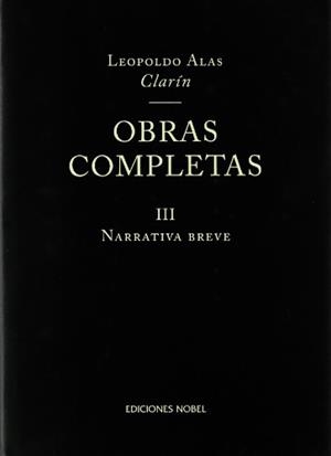 OBRAS COMPLETAS VOL.3 CLARIN (TAPA DURA) | 9788484590521 | CLARIN, LEOPOLDO ALAS | Llibres.cat | Llibreria online en català | La Impossible Llibreters Barcelona
