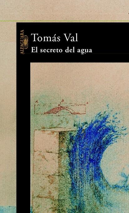 MEMORIA DEL AGUA, LA (RUSTEGA) | 9788420401140 | VAL SAEZ, TOMAS | Llibres.cat | Llibreria online en català | La Impossible Llibreters Barcelona