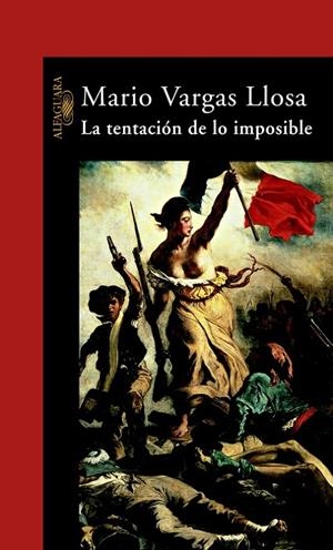 TENTACION DE LO IMPOSIBLE, LA | 9788420427331 | VARGAS LLOSA, MARIO | Llibres.cat | Llibreria online en català | La Impossible Llibreters Barcelona