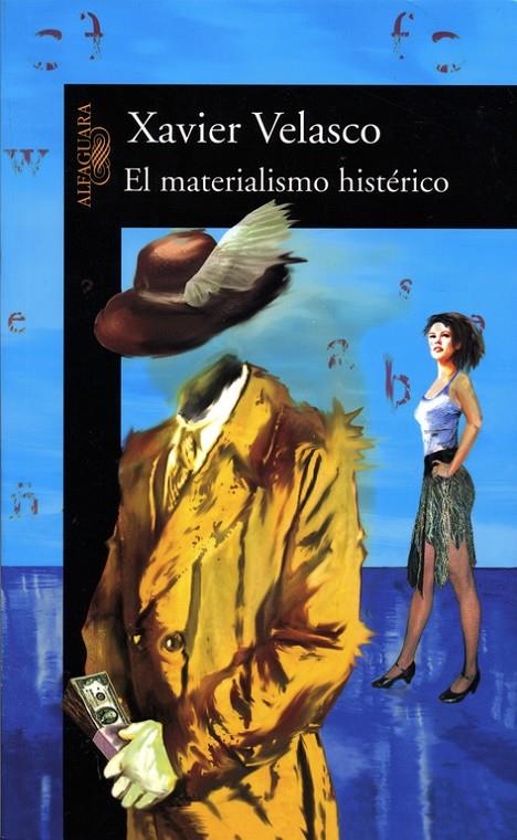 MATERIALISMO HISTERICO, EL | 9788420467481 | VELASCO, XAVIER | Llibres.cat | Llibreria online en català | La Impossible Llibreters Barcelona