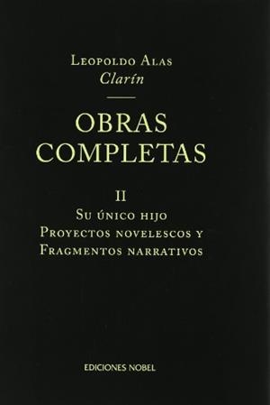 OBRAS COMPLETAS VOL.II CLARIN | 9788484590514 | CLARIN, LEOPOLDO ALAS | Llibres.cat | Llibreria online en català | La Impossible Llibreters Barcelona