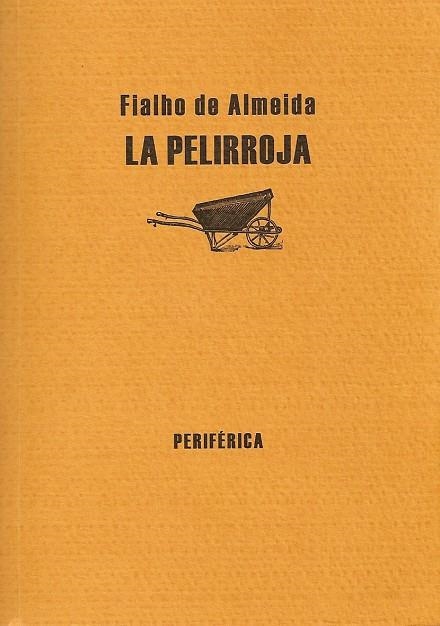 PELIRROJA, LA | 9788493474621 | ALMEIDA, FIALHO DE (1857-1911) | Llibres.cat | Llibreria online en català | La Impossible Llibreters Barcelona