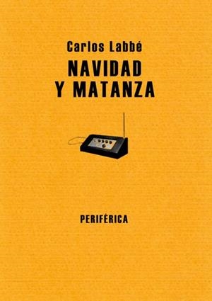 NAVIDAD Y MATANZA | 9788493549213 | LABBE, CARLOS | Llibres.cat | Llibreria online en català | La Impossible Llibreters Barcelona