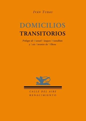 DOMICILIOS TRANSITORIOS | 9788484723134 | TUBAU, IVAN | Llibres.cat | Llibreria online en català | La Impossible Llibreters Barcelona