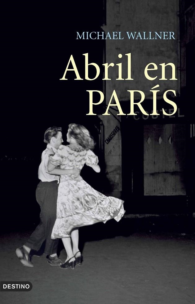 ABRIL EN PARIS | 9788423338863 | WALLNER, MICHAEL | Llibres.cat | Llibreria online en català | La Impossible Llibreters Barcelona