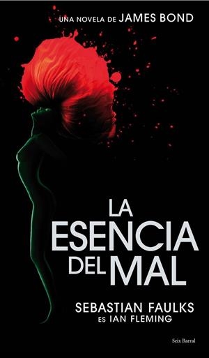 ESENCIA DEL MAL, LA | 9788432231742 | FAULKS, SEBASTIAN | Llibres.cat | Llibreria online en català | La Impossible Llibreters Barcelona
