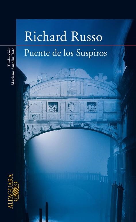 PUENTE DE LOS SUSPIROS, EL | 9788420474113 | RUSSO, RICHARD | Llibres.cat | Llibreria online en català | La Impossible Llibreters Barcelona