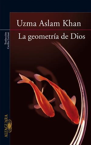 GEOMETRIA DE DIOS, LA | 9788420421445 | ASLAM KHAN, UZMA | Llibres.cat | Llibreria online en català | La Impossible Llibreters Barcelona