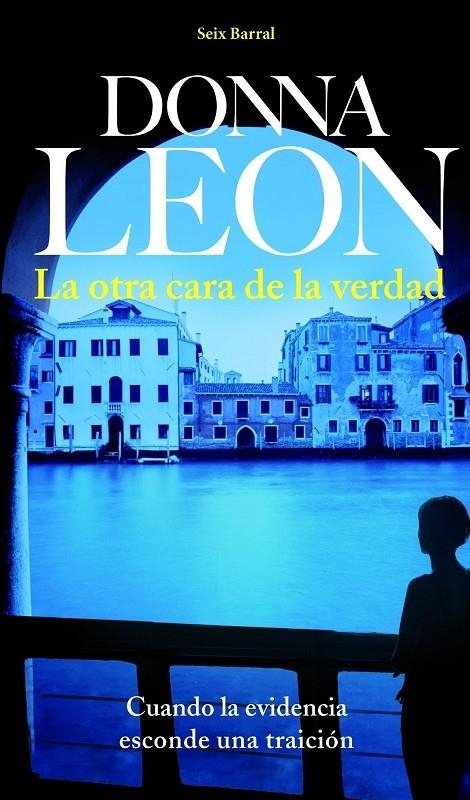 OTRA CARA DE LA VERDAD, LA | 9788432228445 | LEON, DONNA | Llibres.cat | Llibreria online en català | La Impossible Llibreters Barcelona