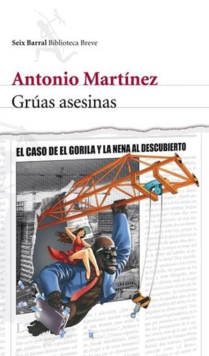 GRUAS ASESINAS | 9788432231902 | MARTÍNEZ, ANTONIO | Llibres.cat | Llibreria online en català | La Impossible Llibreters Barcelona