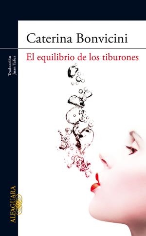 EQUILIBRIO DE LOS TIBURONES, EL | 9788420422473 | BONVICINI, CATERINA | Llibres.cat | Llibreria online en català | La Impossible Llibreters Barcelona