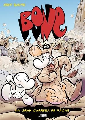BONE VOLUMEN 2.LA GRAN CARRERA DE VACAS | 9788493538507 | SMITH, JEFF | Llibres.cat | Llibreria online en català | La Impossible Llibreters Barcelona