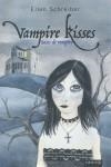 VAMPIRE KISSES 1 | 9788492461134 | SCHREIBER, ELLEN | Llibres.cat | Llibreria online en català | La Impossible Llibreters Barcelona