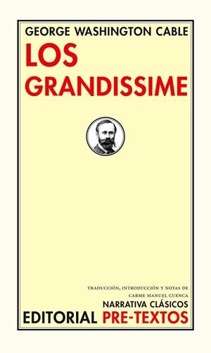 Los Grandissime | 9788481919950 | Cable, George Washington | Llibres.cat | Llibreria online en català | La Impossible Llibreters Barcelona