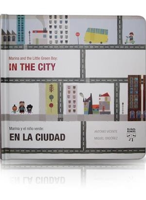 In the city / En la ciudad | 9788493727352 | Vicente, Antonio ; Ordóñez, Miguel | Llibres.cat | Llibreria online en català | La Impossible Llibreters Barcelona