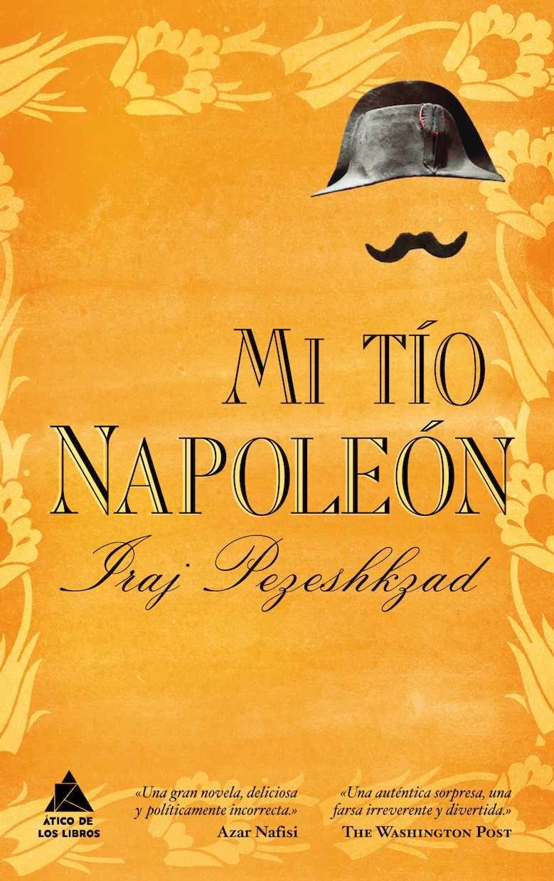 Mi tío Napoleón | 9788461381456 | Pezeshkzad, Iraj | Llibres.cat | Llibreria online en català | La Impossible Llibreters Barcelona