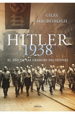 Hitler 1938. El año de las grandes decisiones | 9788498920703 | MacDonogh, Giles | Llibres.cat | Llibreria online en català | La Impossible Llibreters Barcelona