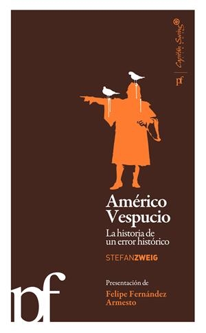 Américo Vespucio. La historia de un error histórico | 9788493770938 | Zweig, Stefan | Llibres.cat | Llibreria online en català | La Impossible Llibreters Barcelona