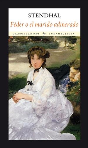 Féder o el marido adinerado | 9788496601772 | Stehdhal | Llibres.cat | Llibreria online en català | La Impossible Llibreters Barcelona