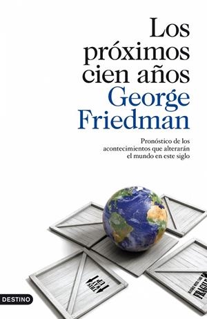Los próximos cien años | 9788423342174 | Friedman, George | Llibres.cat | Llibreria online en català | La Impossible Llibreters Barcelona