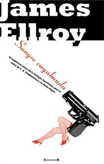Sangre vagabunda | 9788466642859 | Ellroy, James | Llibres.cat | Llibreria online en català | La Impossible Llibreters Barcelona