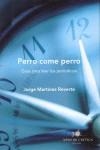 Perro como perro (30 años) | 9788484328131 | Martínez Reverte, Jorge | Llibres.cat | Llibreria online en català | La Impossible Llibreters Barcelona