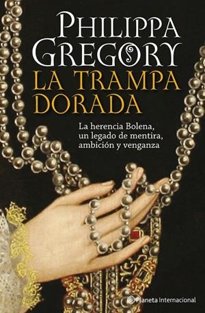 La trampa dorada | 9788408093282 | Gregory, Philippa | Llibres.cat | Llibreria online en català | La Impossible Llibreters Barcelona