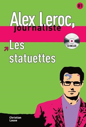Les statuettes,  Alex Leroc + CD | 9788484433996 | Lause, Christian | Llibres.cat | Llibreria online en català | La Impossible Llibreters Barcelona