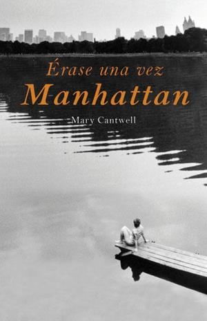 Érase una vez Manhattan | 9788426417909 | Cantwell, Mary | Llibres.cat | Llibreria online en català | La Impossible Llibreters Barcelona