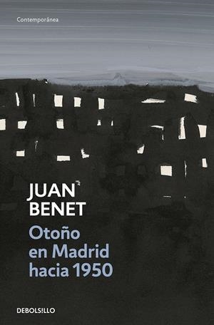Otoño en Madrid hacia 1950 | 9788499081694 | Benet, Juan | Llibres.cat | Llibreria online en català | La Impossible Llibreters Barcelona