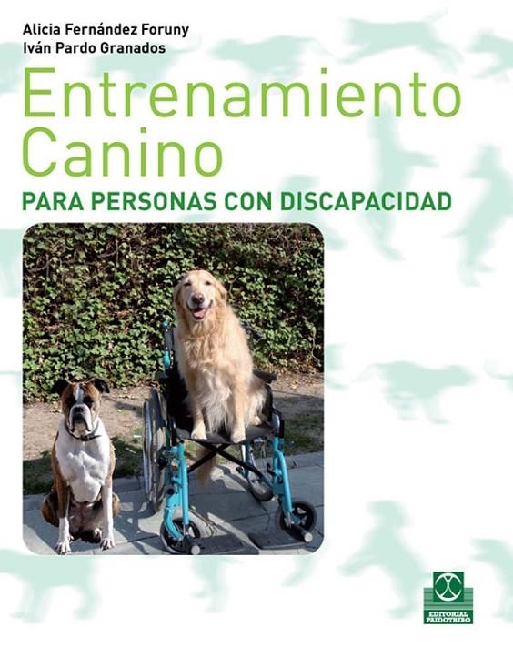 Adiestramiento canino para personas con discapacidad | 9788499100265 | Fernánez, Alicia | Llibres.cat | Llibreria online en català | La Impossible Llibreters Barcelona