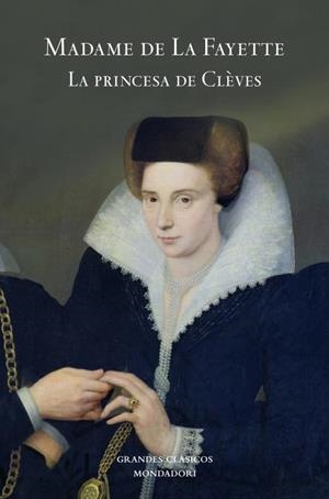 La princesa de Clèves | 9788439722489 | LAFAYETTE,MADAME DE | Llibres.cat | Llibreria online en català | La Impossible Llibreters Barcelona