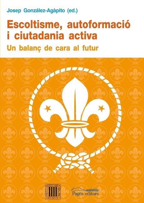 Escoltisme, autoformació i ciutadania activa | 9788497798754 | Varios autores | Llibres.cat | Llibreria online en català | La Impossible Llibreters Barcelona