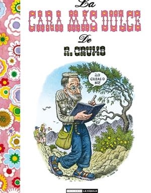 La cara más dulce de R.Crumb | 9788478339204 | Crumb, Robert | Llibres.cat | Llibreria online en català | La Impossible Llibreters Barcelona