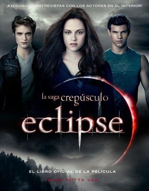 Eclipse. La saga crepúsculo. | 9788420405872 | Cotta, Vas, Mark | Llibres.cat | Llibreria online en català | La Impossible Llibreters Barcelona