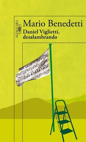 Daniel Viglietti, desalambrado | 9788420406077 | BENEDETTI FARRUGIA, MARIO | Llibres.cat | Llibreria online en català | La Impossible Llibreters Barcelona