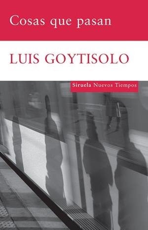 COSAS QUE PASAN | 9788498413229 | GOYTISOLO, LUIS | Llibres.cat | Llibreria online en català | La Impossible Llibreters Barcelona