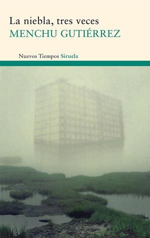 Niebla, tres veces: Viaje de estudios; La tabla de las mareas; La mujer ensimismada | 9788498414868 | Gutiérrez, Menchu | Llibres.cat | Llibreria online en català | La Impossible Llibreters Barcelona