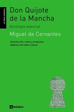 DON QUIJOTE DE LA MANCHA (ANTOLOGIA ESENCIAL) | 9788424624606 | Miguel de Cervantes | Llibres.cat | Llibreria online en català | La Impossible Llibreters Barcelona