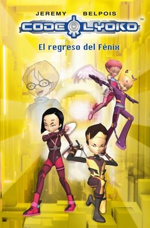 El regreso del Fénix | 9788420406343 | Belpois, Jeremi | Llibres.cat | Llibreria online en català | La Impossible Llibreters Barcelona