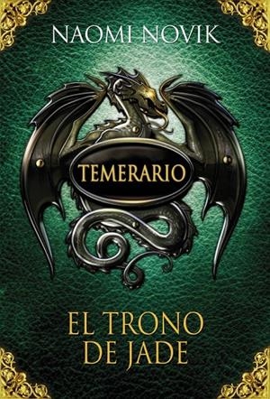 Temerario 2: El trono de Jade | 9788420406657 | Novik, Naomi | Llibres.cat | Llibreria online en català | La Impossible Llibreters Barcelona