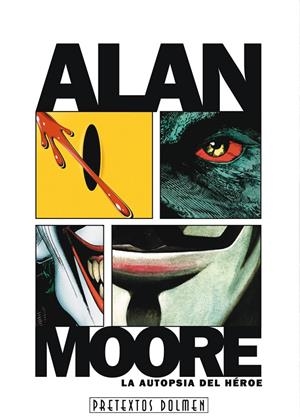 Alan Moore. La autoestopista del héroe | 9788492458622 | VARGAS, J.J. | Llibres.cat | Llibreria online en català | La Impossible Llibreters Barcelona