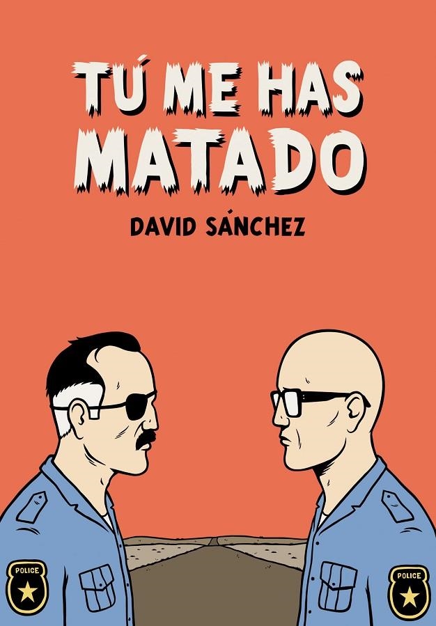 Tú me has matado | 9788492769438 | Sánchez, David | Llibres.cat | Llibreria online en català | La Impossible Llibreters Barcelona