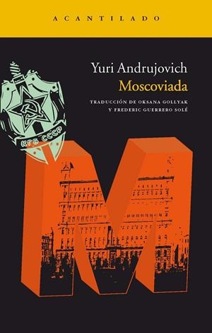 Moscoviada | 9788492649815 | Andrujovich | Llibres.cat | Llibreria online en català | La Impossible Llibreters Barcelona