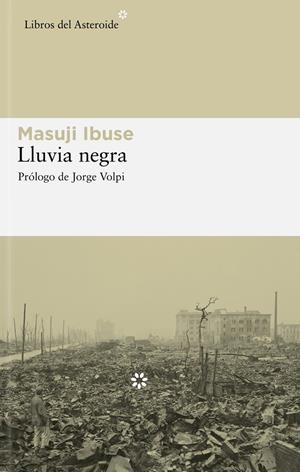 LLUVIA NEGRA | 9788493544836 | IBUSE, MASUJI | Llibres.cat | Llibreria online en català | La Impossible Llibreters Barcelona