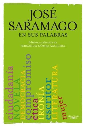 Saramago en sus palabras | 9788420406633 | Gómez Aguilera, Fernando | Llibres.cat | Llibreria online en català | La Impossible Llibreters Barcelona