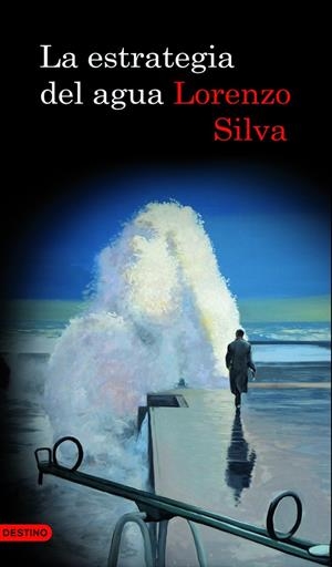 La estrategia del agua | 9788423342259 | Silva, Lorenzo | Llibres.cat | Llibreria online en català | La Impossible Llibreters Barcelona