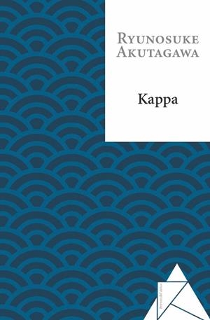Kappa | 9788493829506 | Akutagawa, Ryunosuke | Llibres.cat | Llibreria online en català | La Impossible Llibreters Barcelona